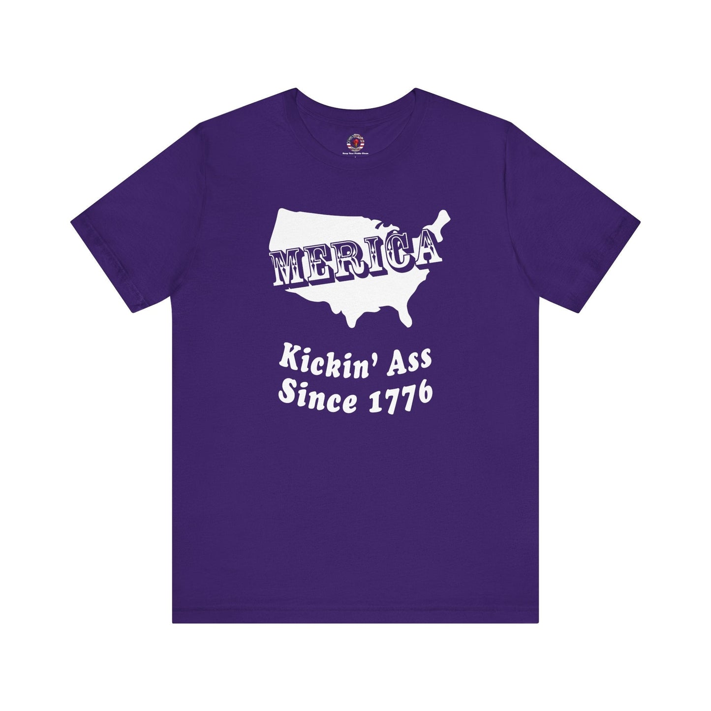 MERICA Kickin' Ass Since 1776 T-Shirt The Devil's Pickle