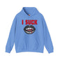 I Suck Hooded Sweatshirt The Devil's Pickle