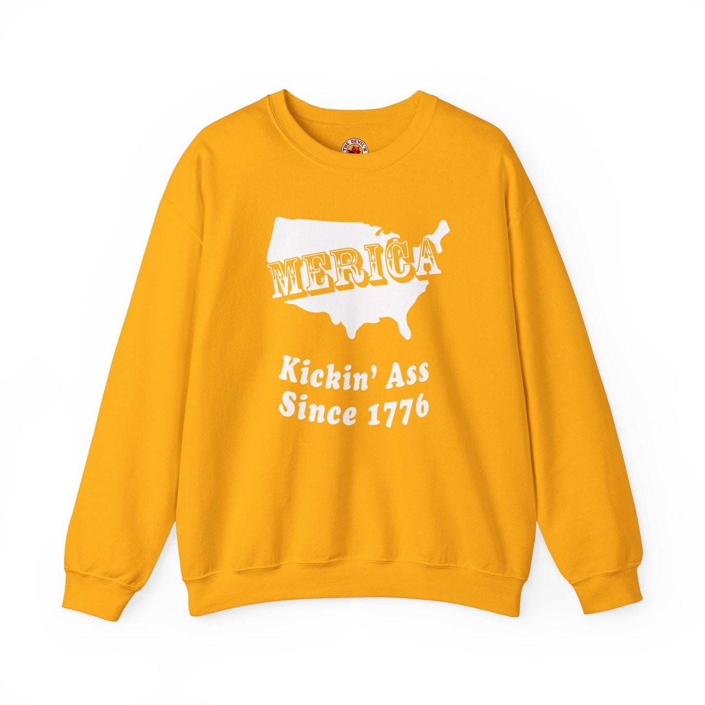 MERICA Kickin' Ass Since 1776 Crewneck Sweatshirt The Devil's Pickle