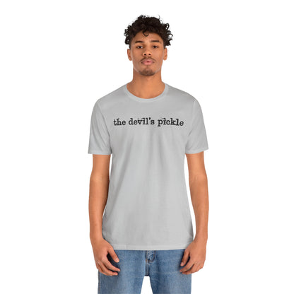 The Devil's Pickle T-Shirt The Devil's Pickle