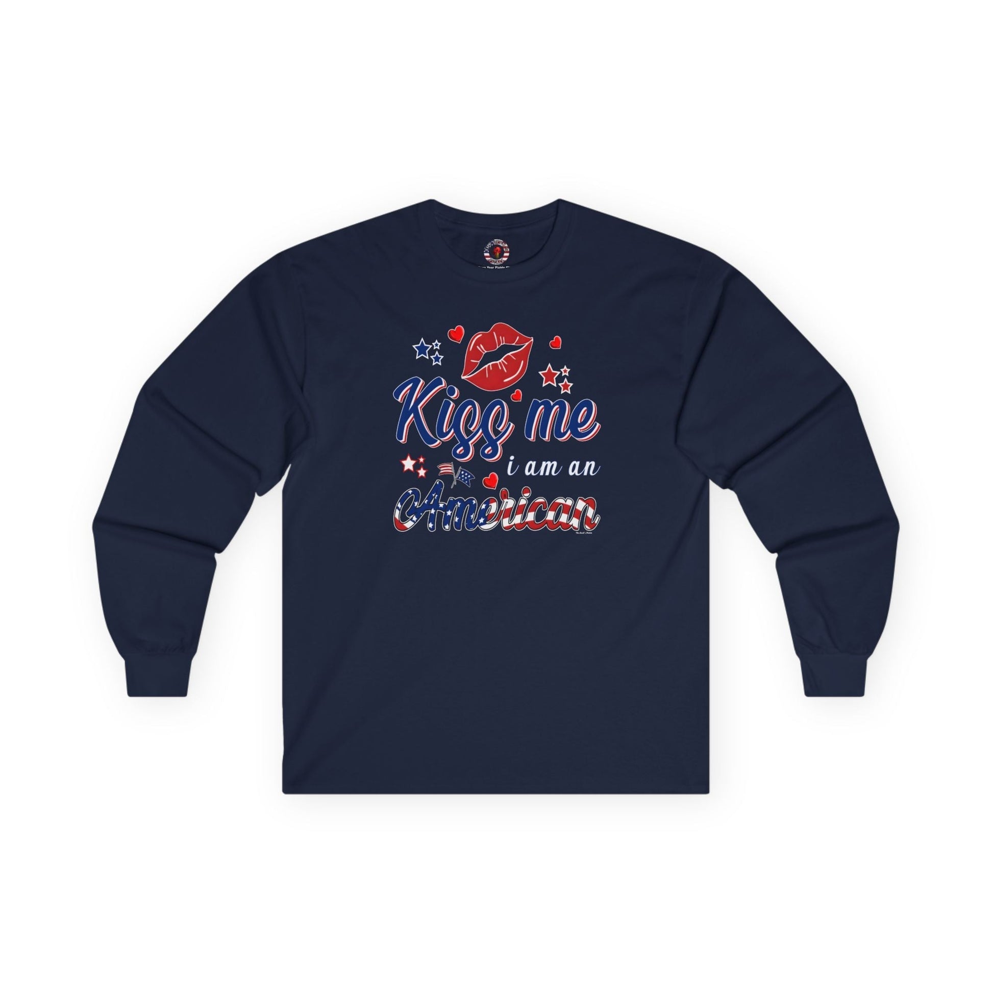 Kiss Me I Am An American Long Sleeve Tee The Devil's Pickle