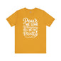 Pour Me Some Whiskey Tell Me I'm Pretty T-Shirt The Devil's Pickle