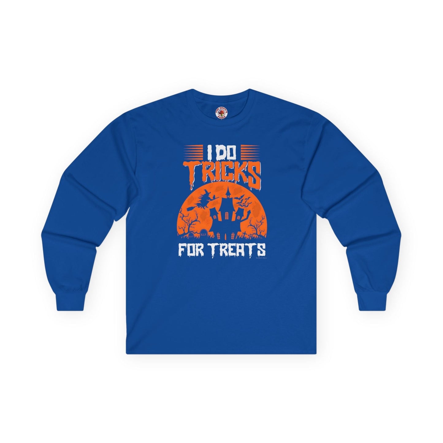 I Do Tricks For Treats Long Sleeve Tee The Devil's Pickle
