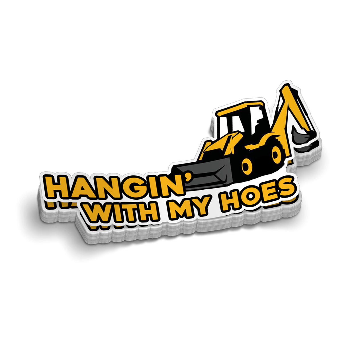 Hangin' With My Hoes - Hard Hat Decal Armed American Supply