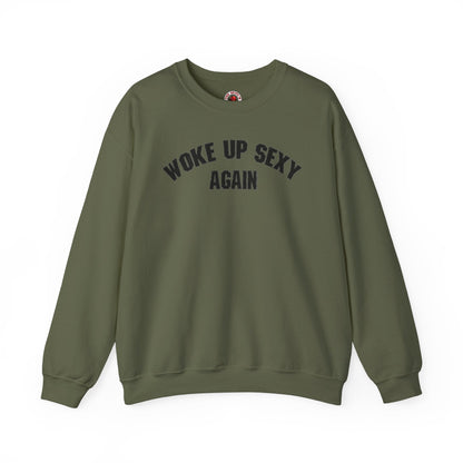 Woke Up Sexy Again Crewneck Sweatshirt The Devil's Pickle