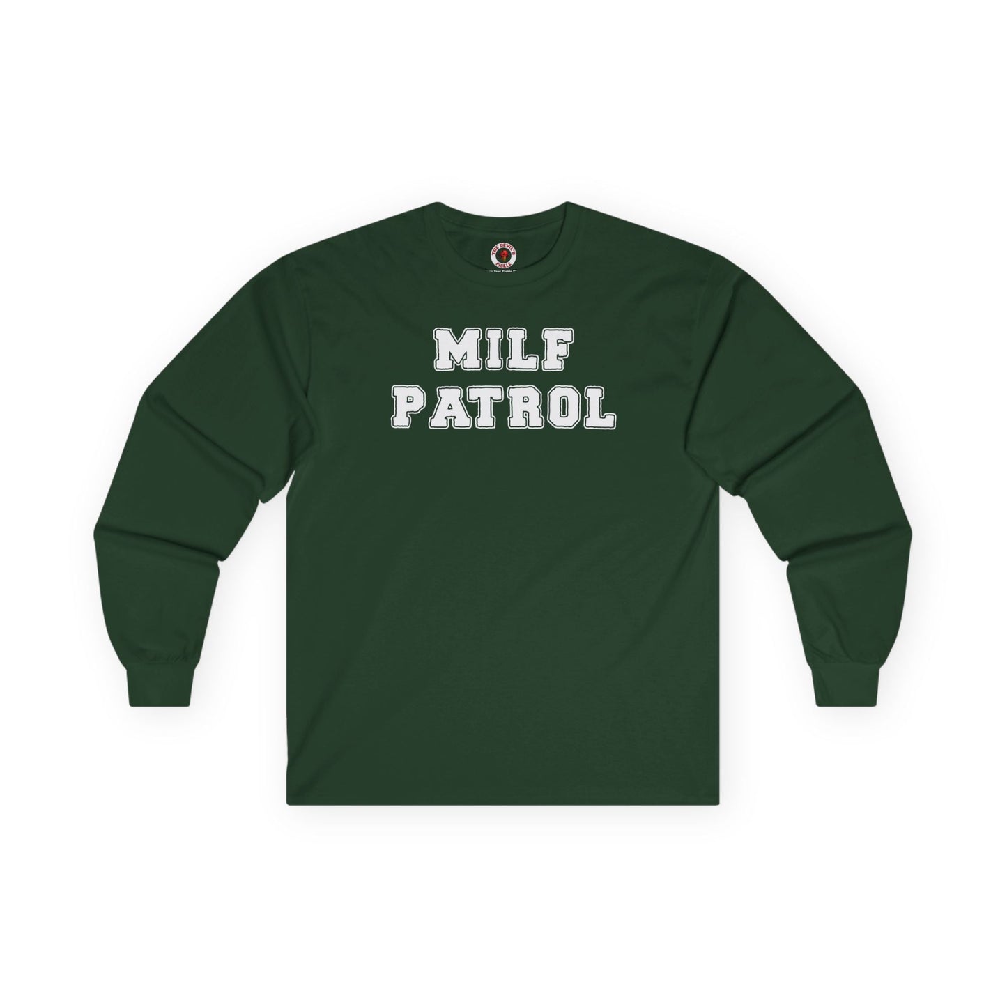 MILF Patrol Long Sleeve Tee The Devil's Pickle