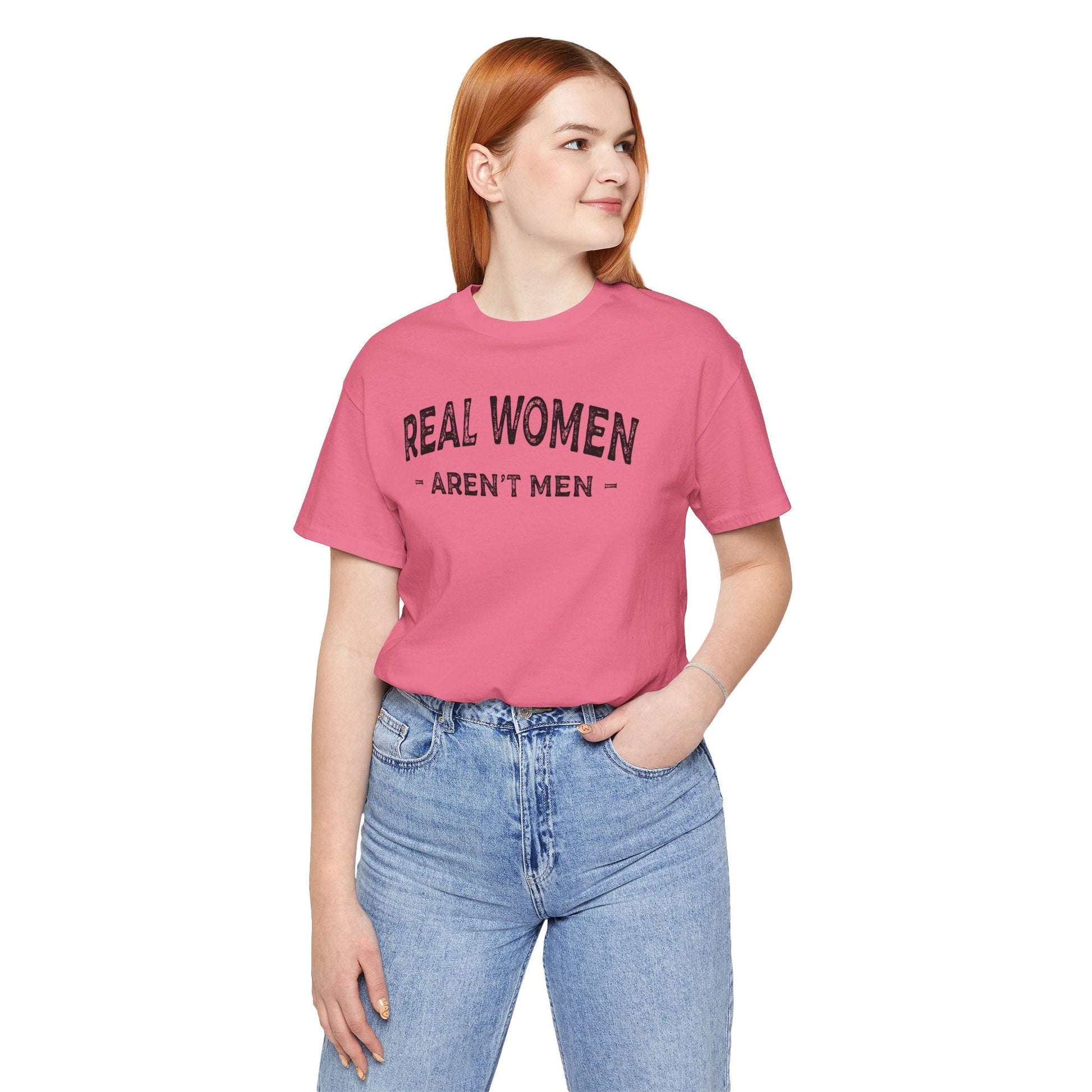 Real Women Aren't Men T-Shirt The Devil's Pickle