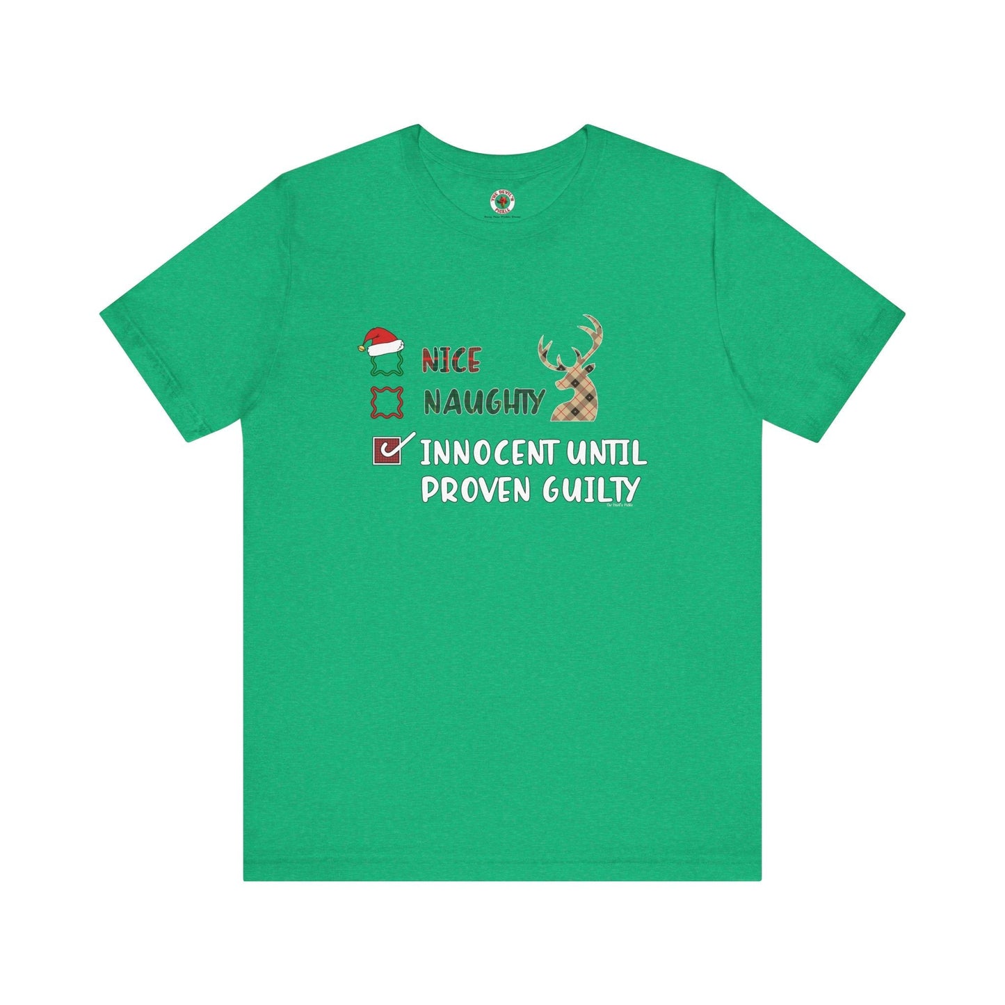 Innocent Until Proven Guilty T-Shirt The Devil's Pickle
