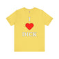 I Love Dick T-Shirt The Devil's Pickle