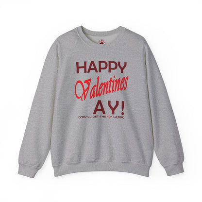 Happy Valentine's Ay Crewneck Sweatshirt The Devil's Pickle