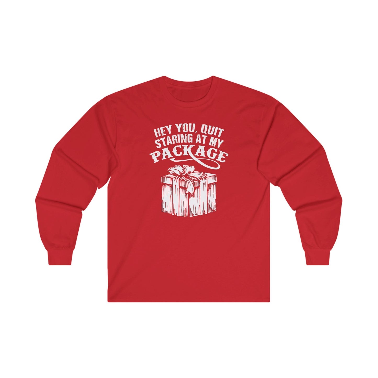 Hey You Quit Staring At My Package Long Sleeve Tee The Devil's Pickle