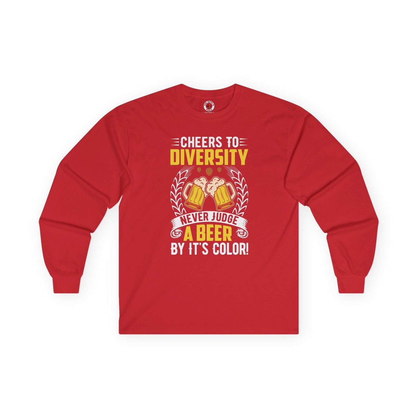 Cheers to Diversity Long Sleeve Tee The Devil's Pickle