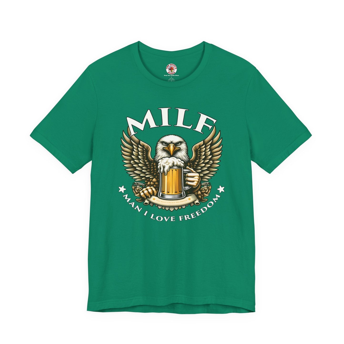Man I Love Freedom T-Shirt The Devil's Pickle