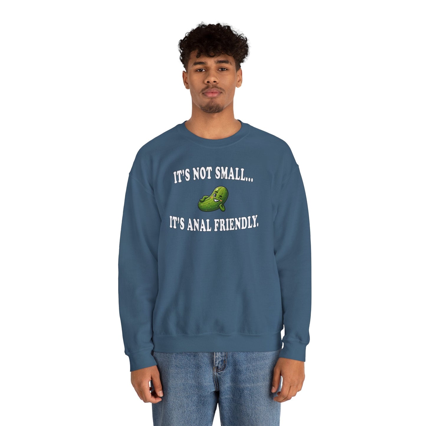 It's Not Small Crewneck Sweatshirt The Devil's Pickle
