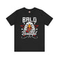 Bald And Beautiful T-Shirt The Devil's Pickle