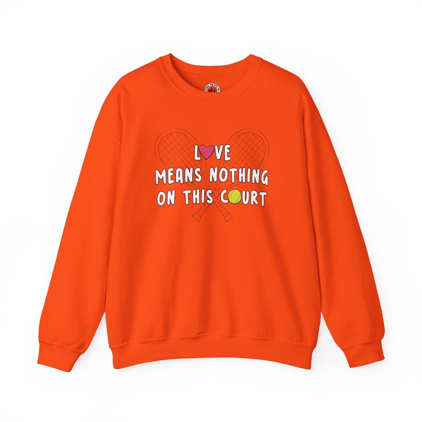 Love Means Nothing Crewneck Sweatshirt The Devil's Pickle