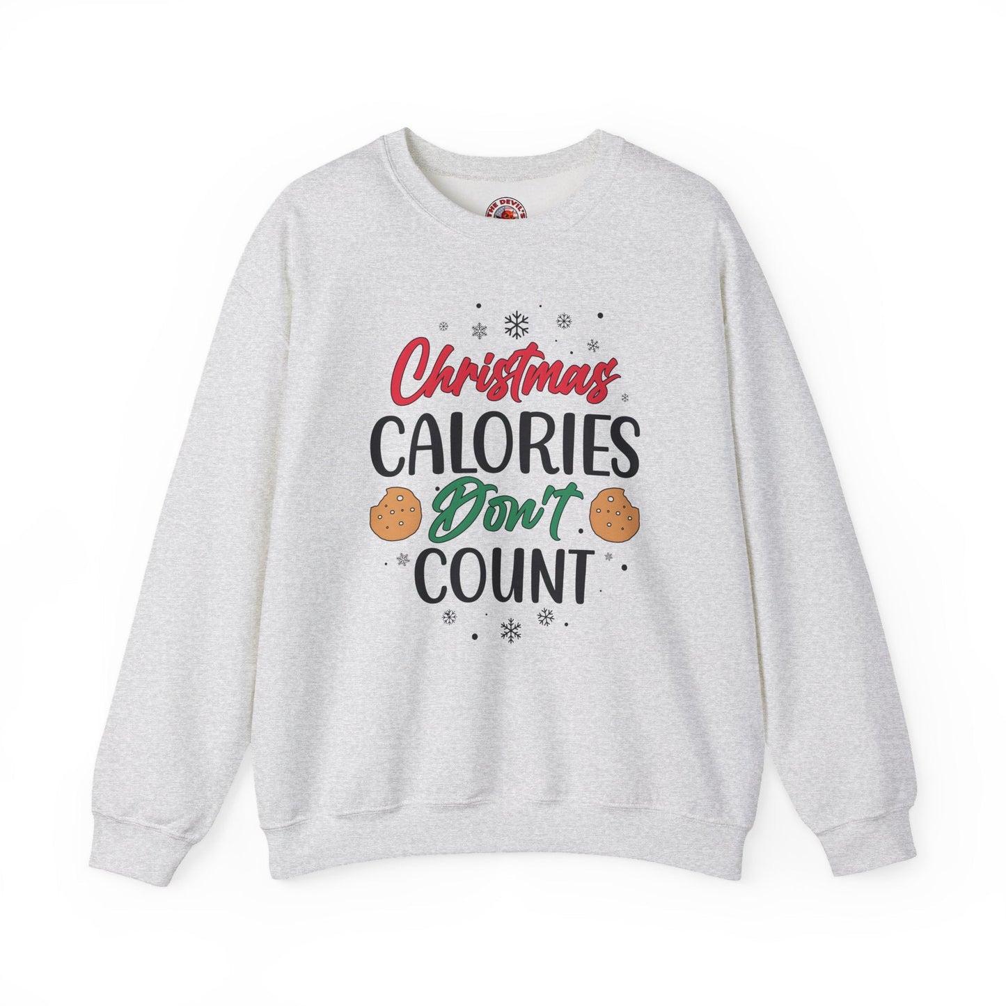 Christmas Calories Don't Count Crewneck Sweatshirt The Devil's Pickle