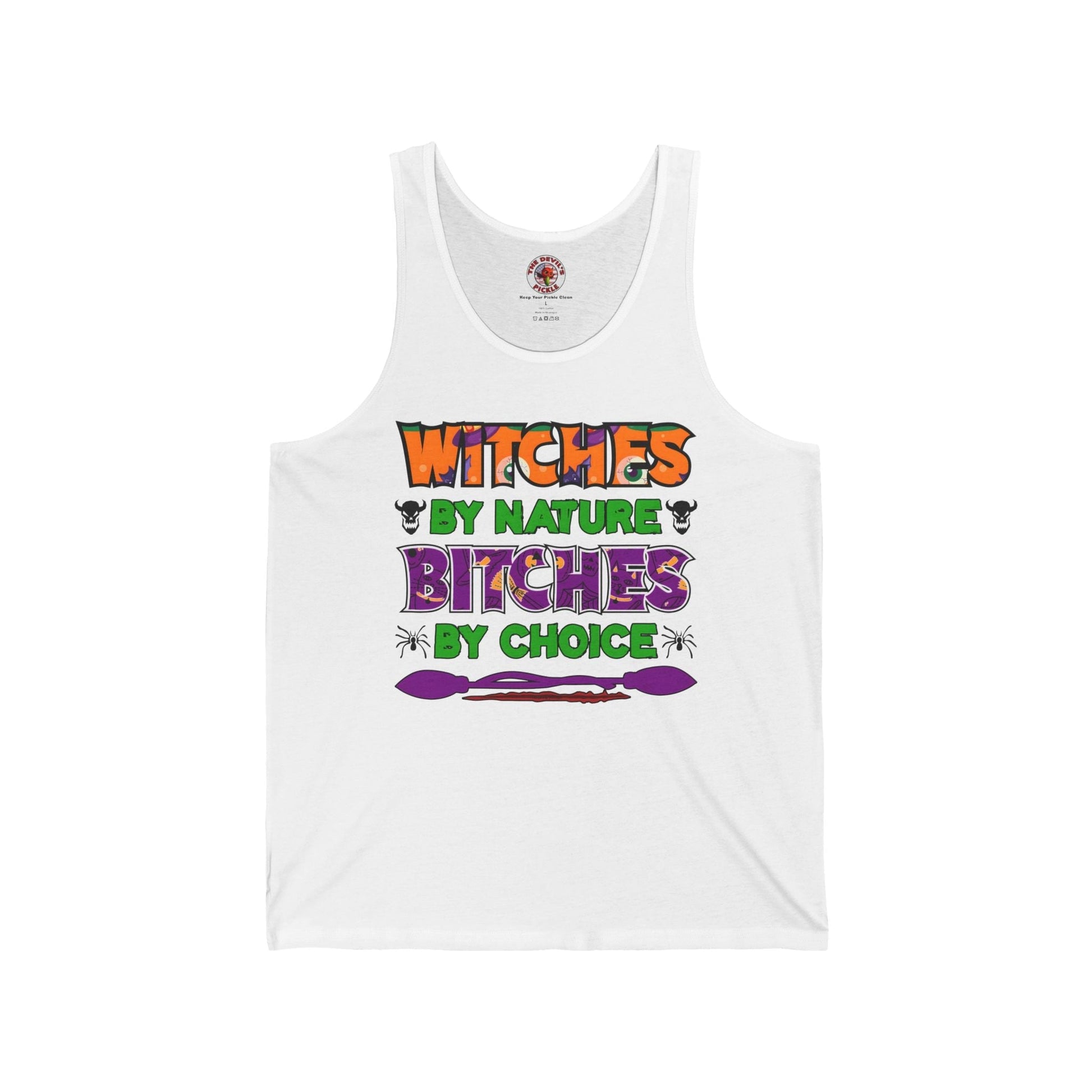 Witches By Nature Bitches By Choice Tank Top The Devil's Pickle