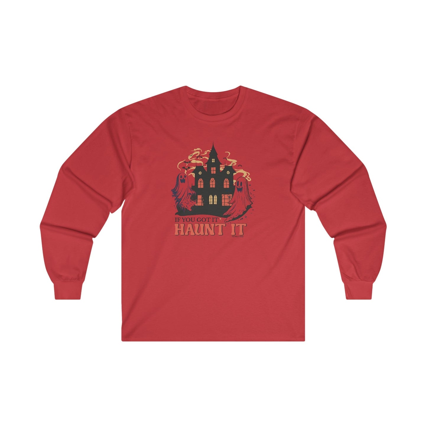 If You Got It Haunt It  Long Sleeve Tee The Devil's Pickle