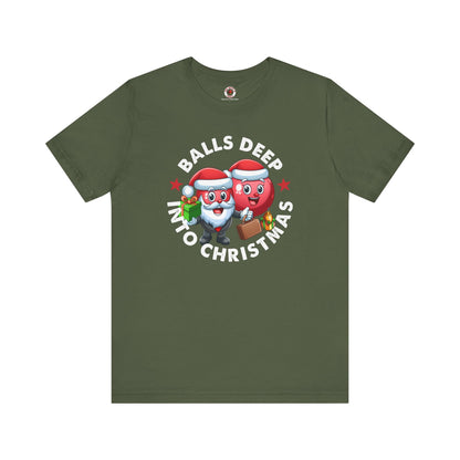 Balls Deep Into Christmas T-Shirt. The Devil's Pickle