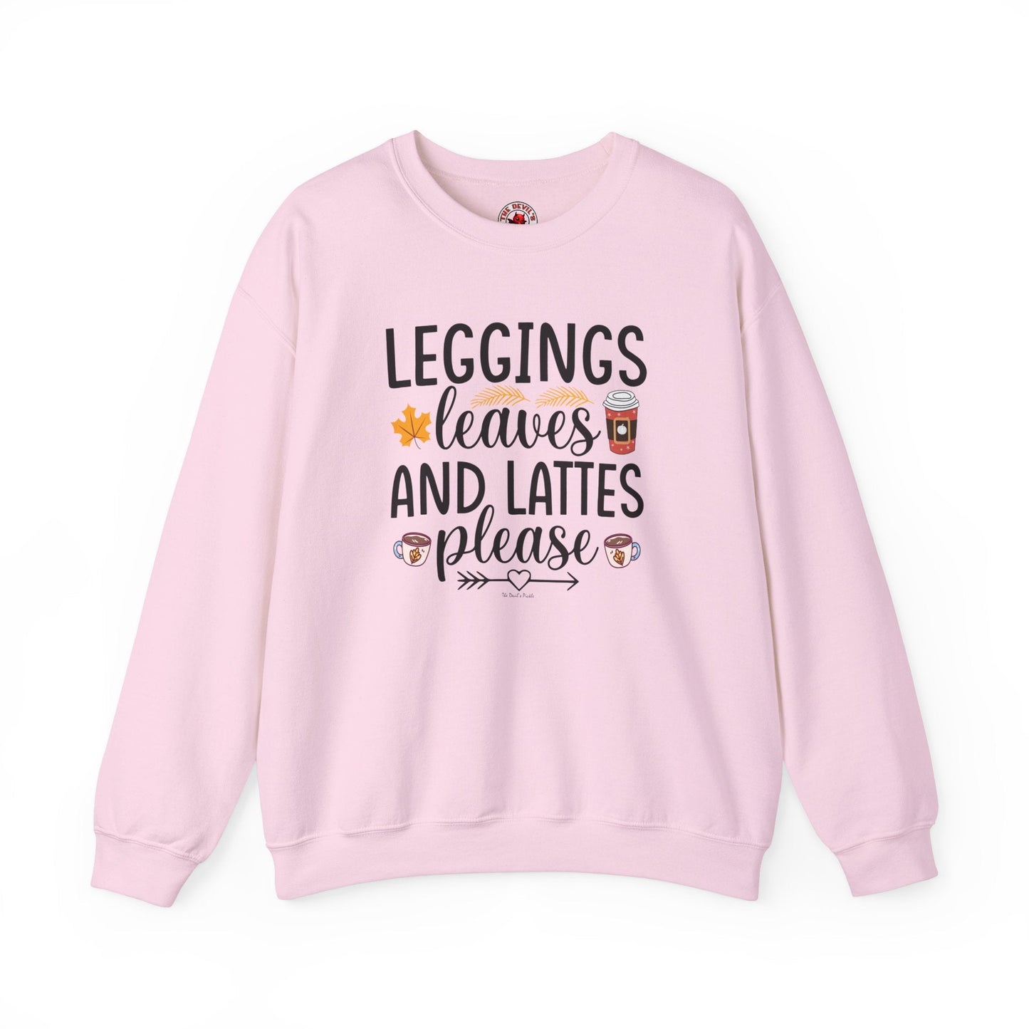 Leggings Leaves and Lattes Please Crewneck Sweatshirt The Devil's Pickle