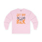 Get Off My Rack Long Sleeve Tee The Devil's Pickle