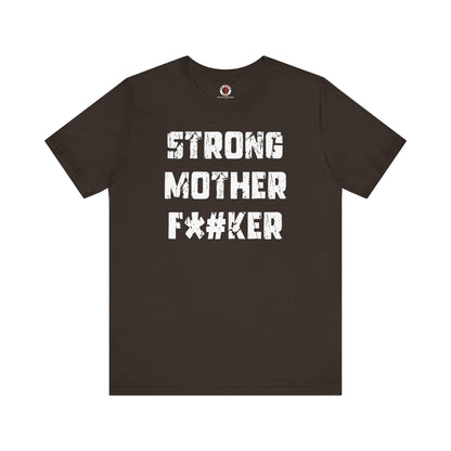 Strong Mother F*#ker T-Shirt The Devil's Pickle