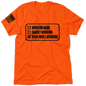 Working Hard - Safety T-Shirt Armed American Supply