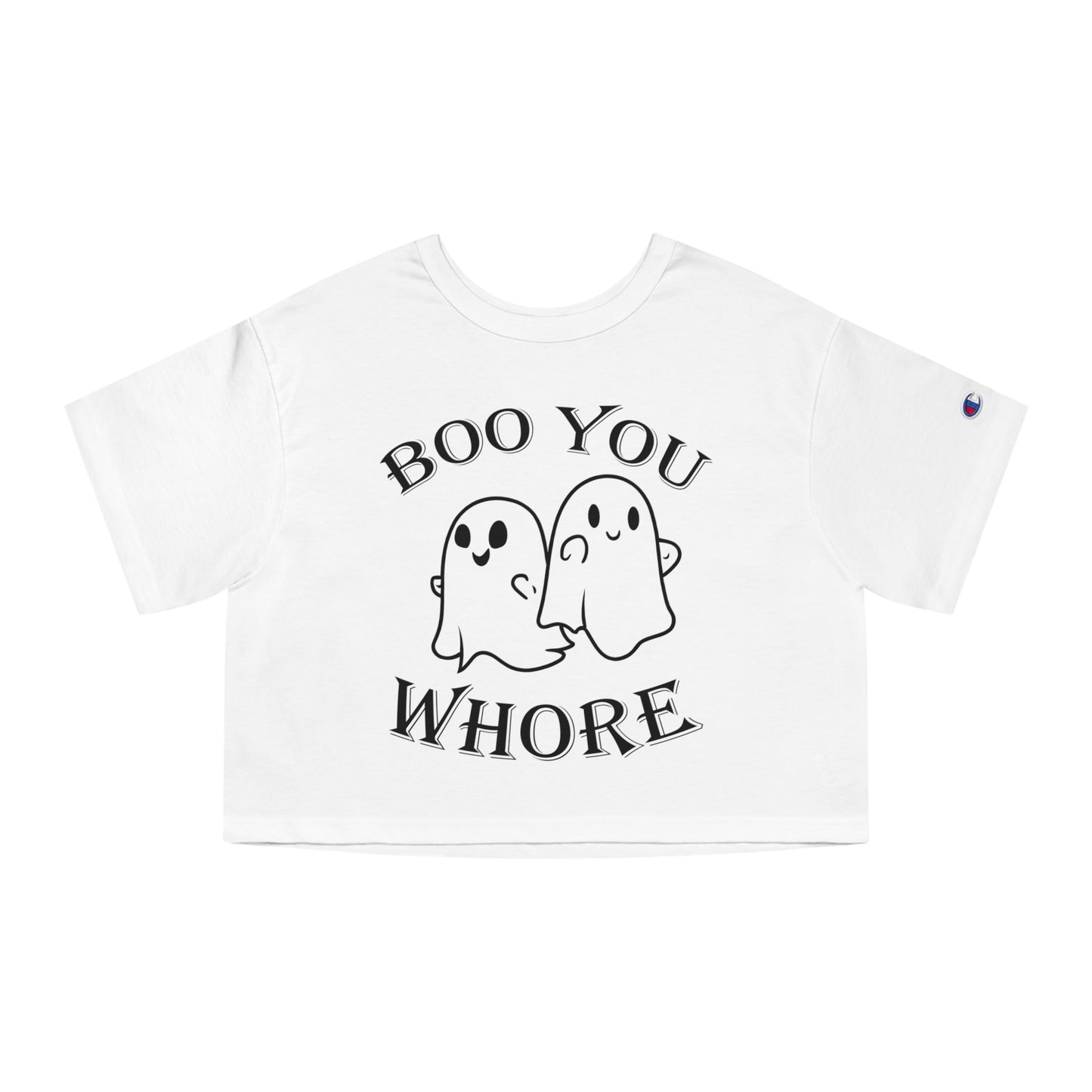 Boo You Whore Cropped T-Shirt The Devil's Pickle