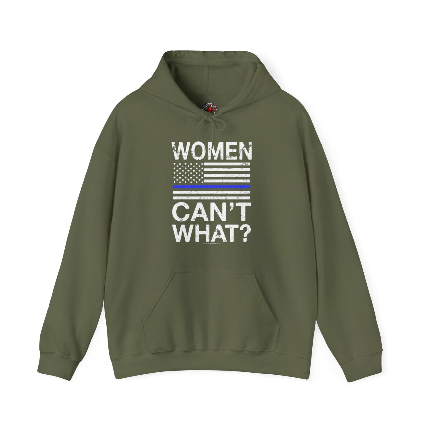 Women Can't What Hooded Sweatshirt The Devil's Pickle