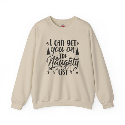I Can Get You On The Naughty List Crewneck Sweatshirt The Devil's Pickle