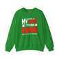 Looking At My Wife I Think Damn Crewneck Sweatshirt The Devil's Pickle