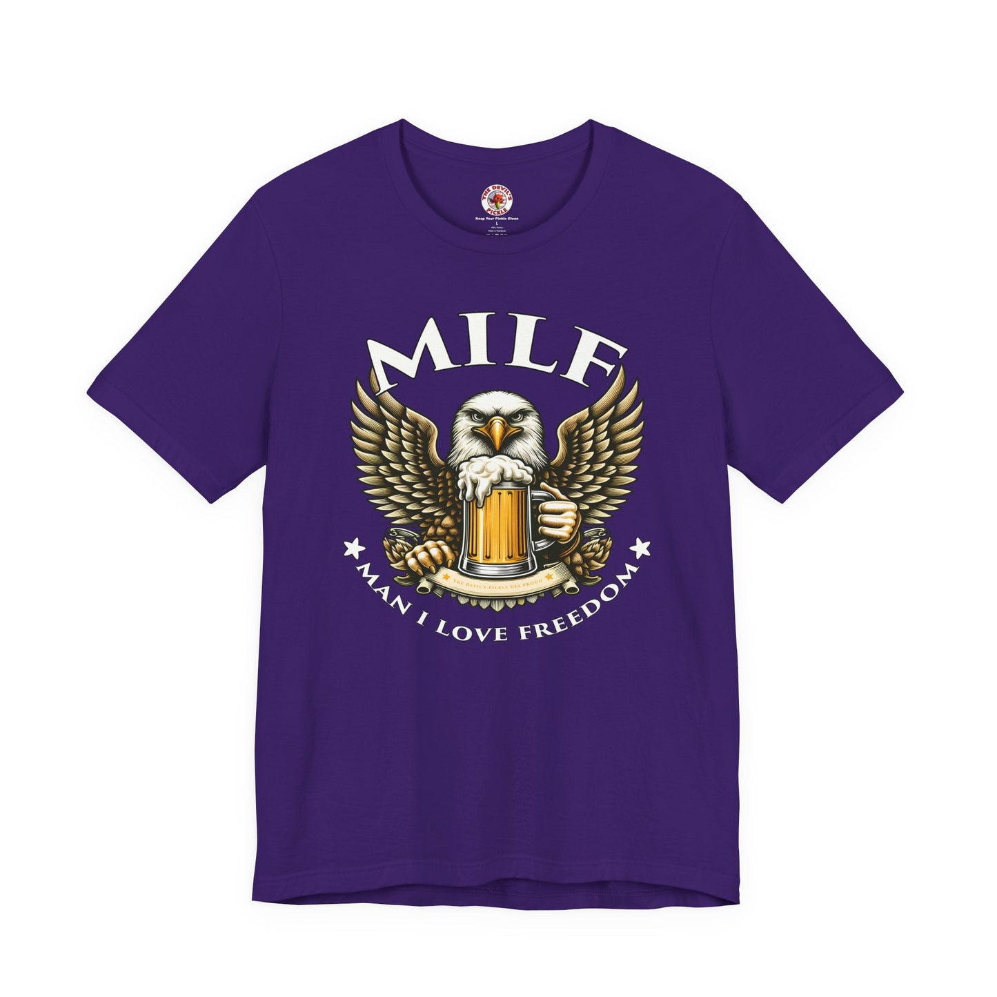 Man I Love Freedom T-Shirt The Devil's Pickle