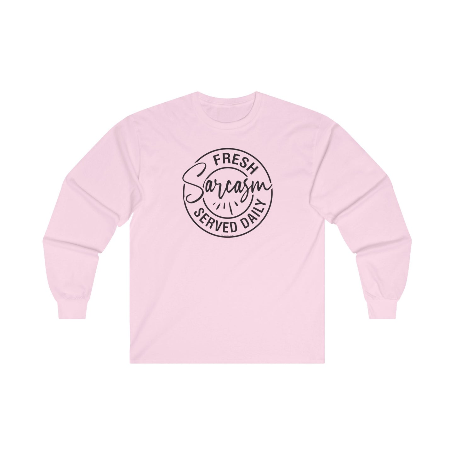 Fresh Sarcasm Served Daily Long Sleeve Tee The Devil's Pickle