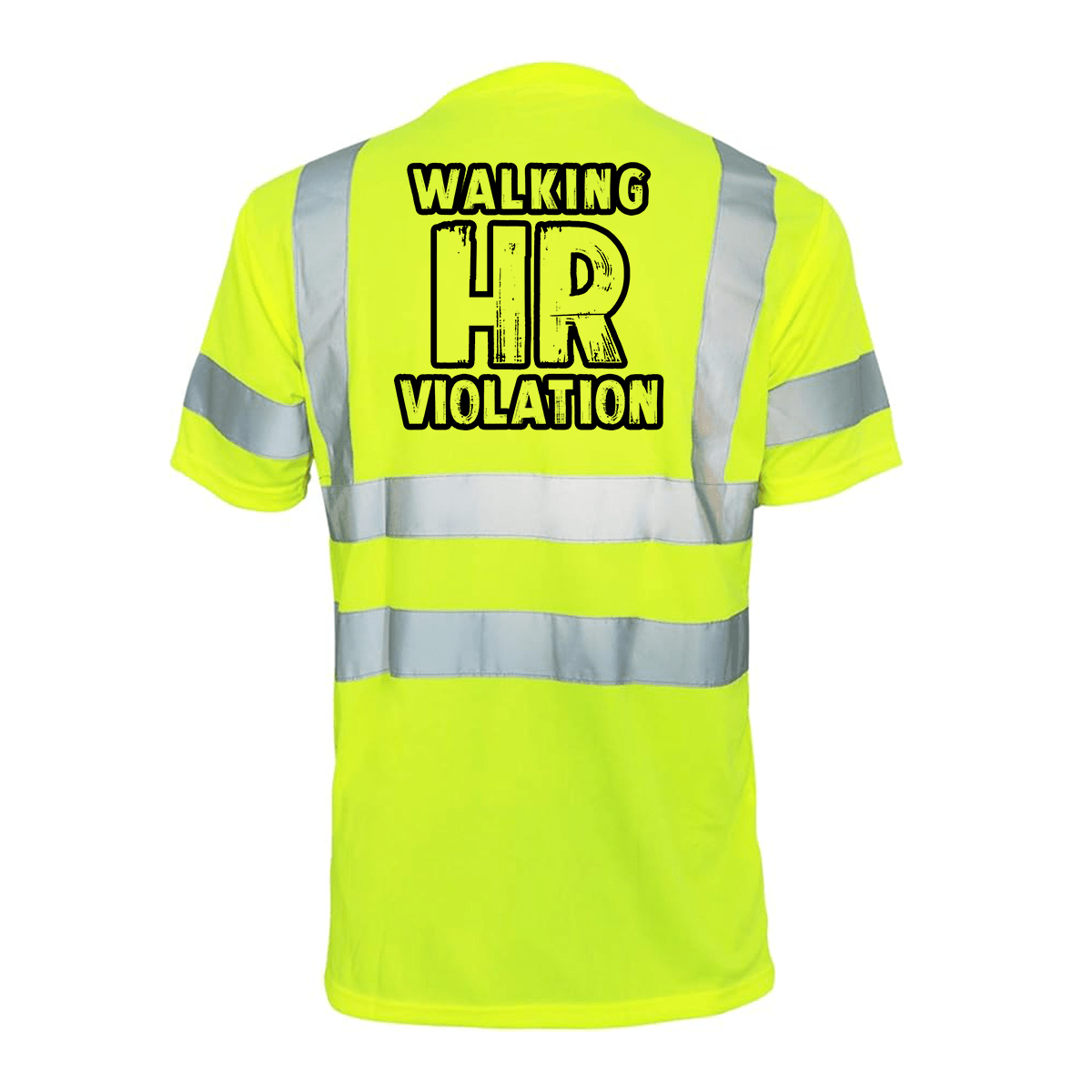HR Violation - Reflective Safety T-Shirt Armed American Supply