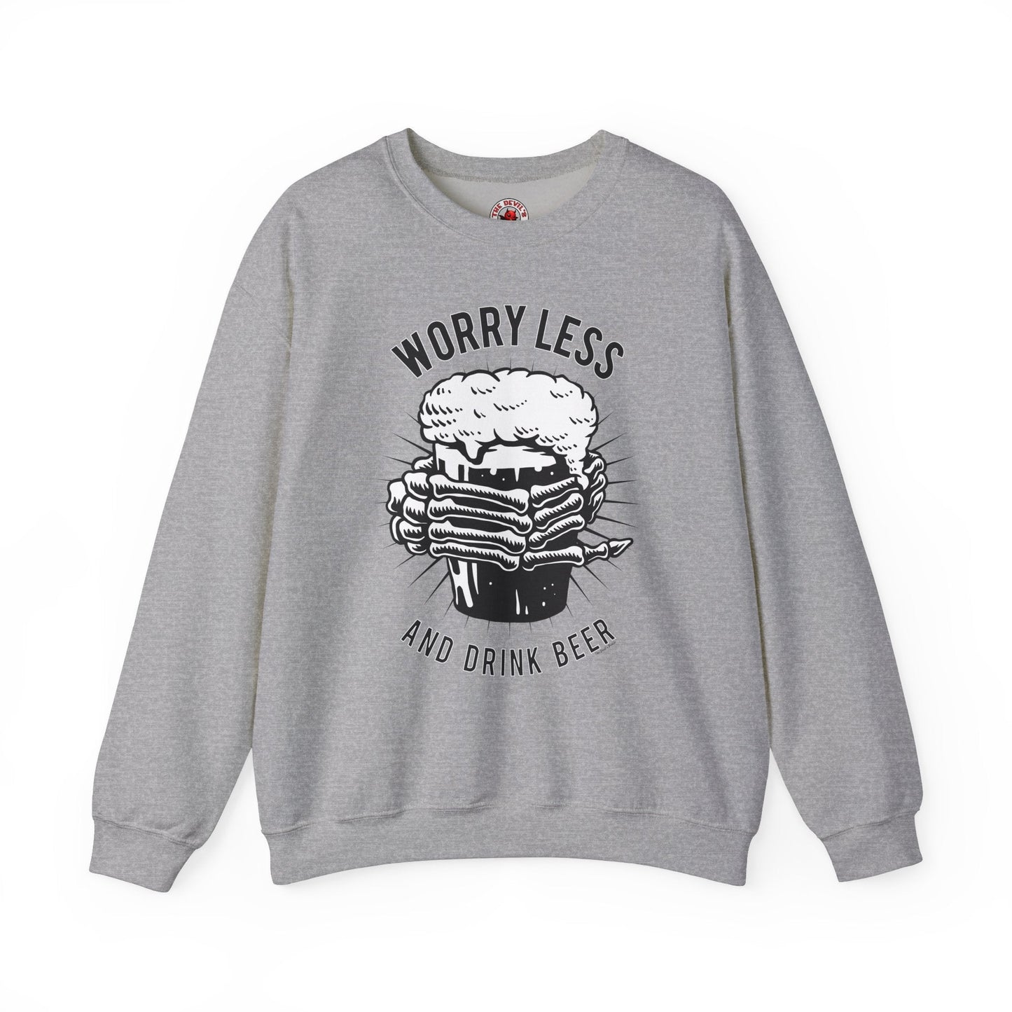 Worry Less and Drink Beer Crewneck Sweatshirt The Devil's Pickle