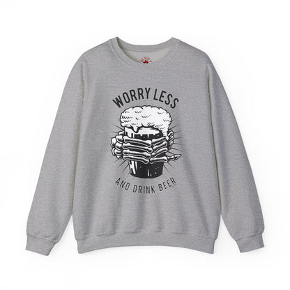 Worry Less and Drink Beer Crewneck Sweatshirt The Devil's Pickle