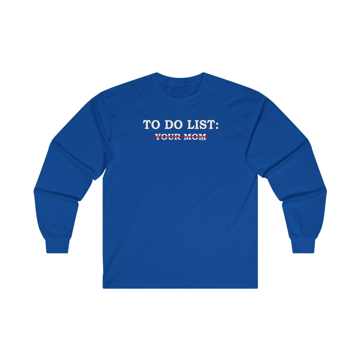 To Do List Long Sleeve Tee The Devil's Pickle