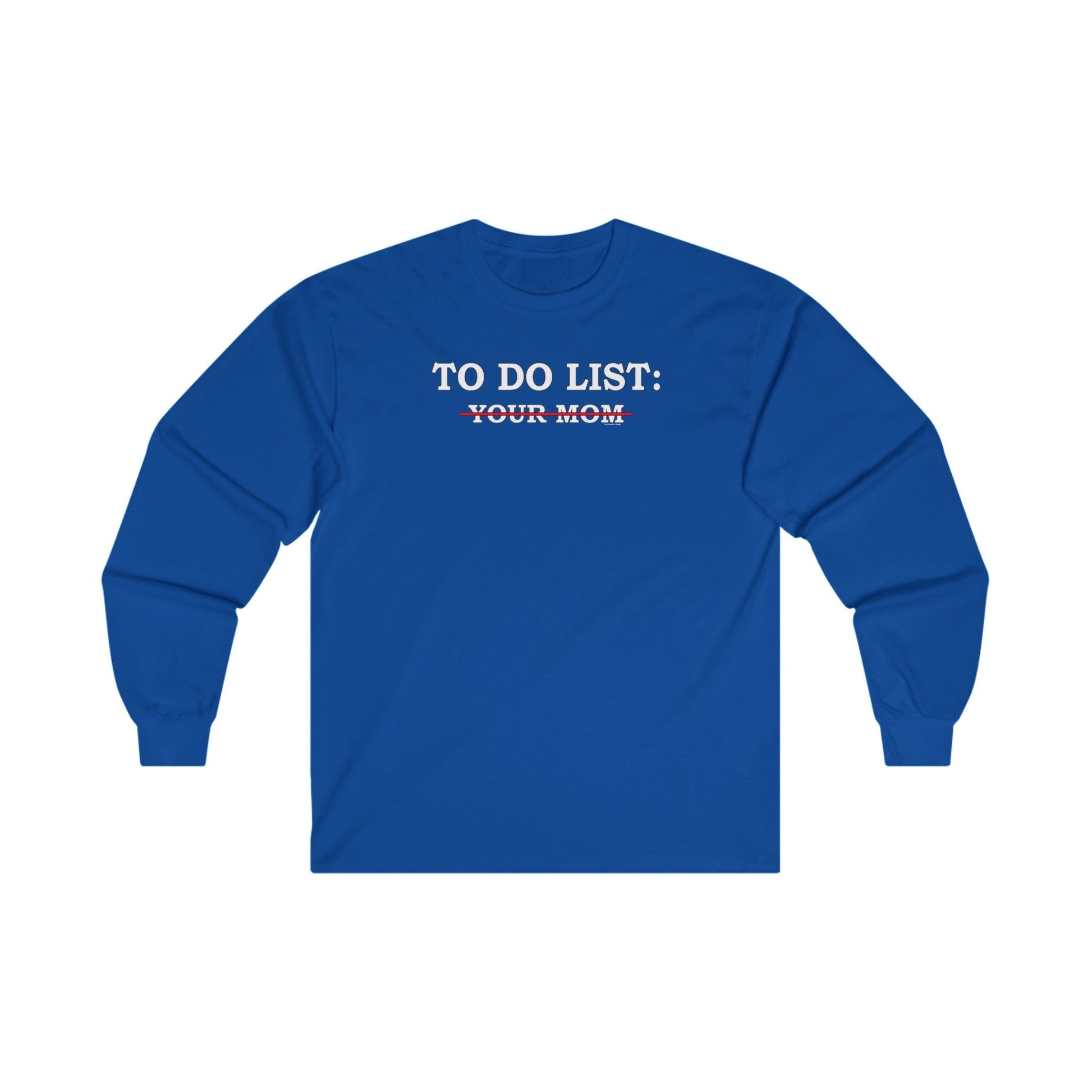 To Do List Long Sleeve Tee The Devil's Pickle