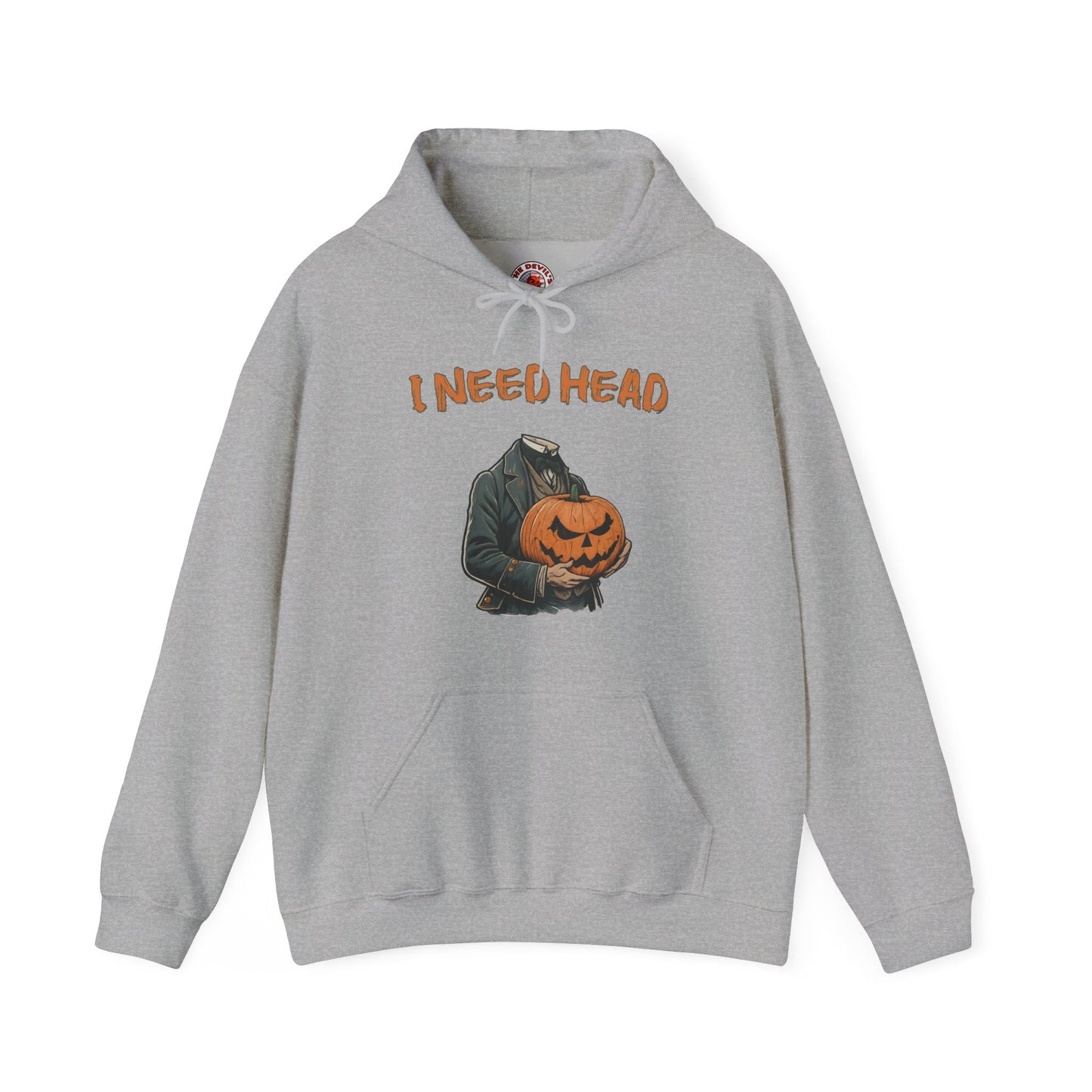 I Need Head Hooded Sweatshirt The Devil's Pickle