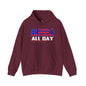 America All Day Hooded Sweatshirt The Devil's Pickle