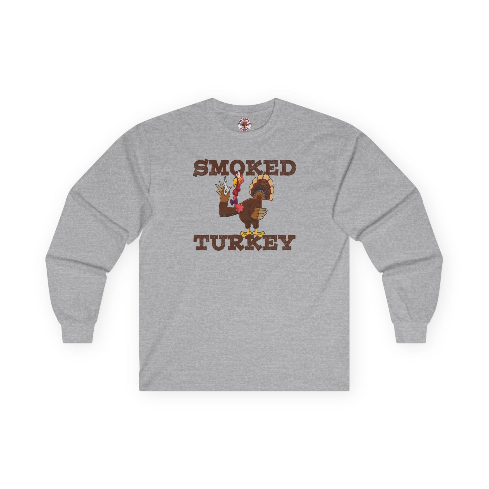 Smoked Turkey Long Sleeve Tee The Devil's Pickle