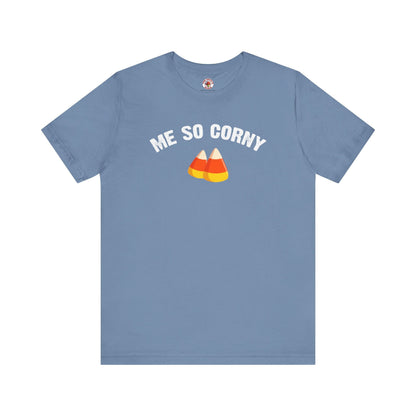 Me So Corny T-Shirt The Devil's Pickle