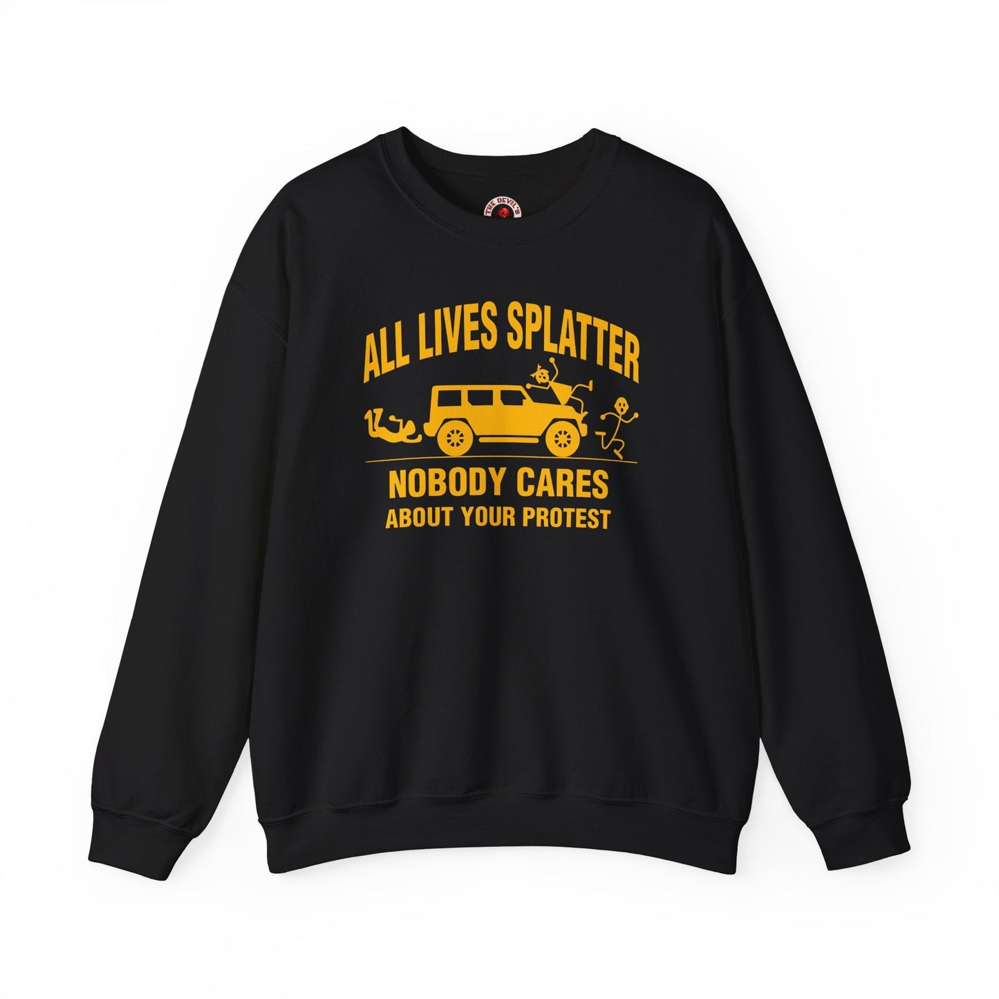 All Lives Splatter Crewneck Sweatshirt The Devil's Pickle