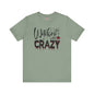 Witches Be Crazy T-Shirt The Devil's Pickle