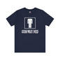 Guess What I Need T-Shirt The Devil's Pickle