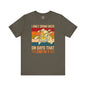 I Only Drink Beer on Days That End in Y T-Shirt. The Devil's Pickle