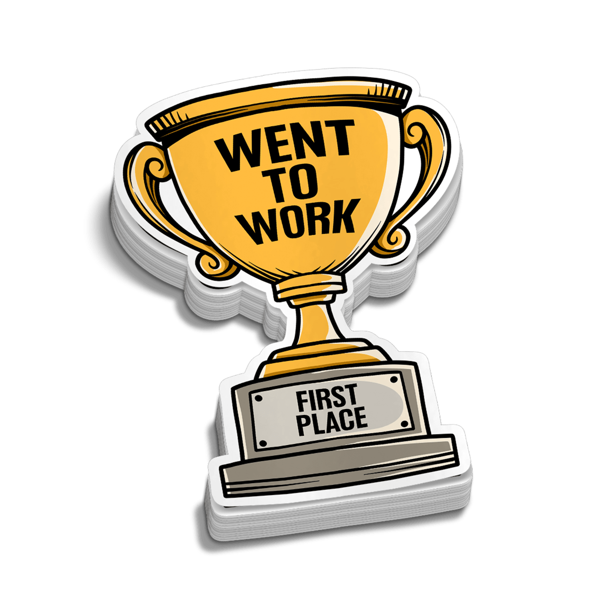 Went To Work Trophy Hard Hat Decal Armed American Supply