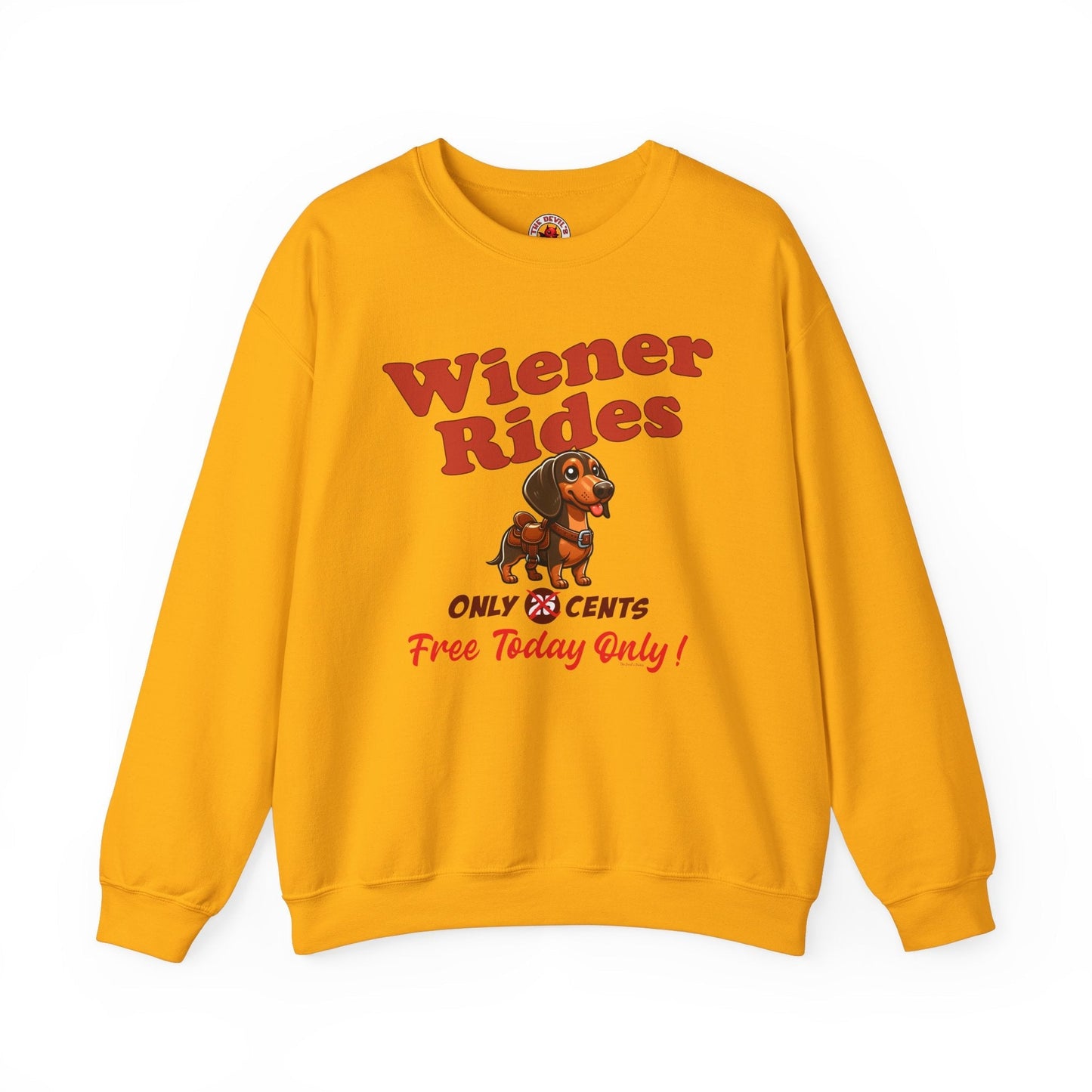 Free Wiener Rides Crewneck Sweatshirt The Devil's Pickle
