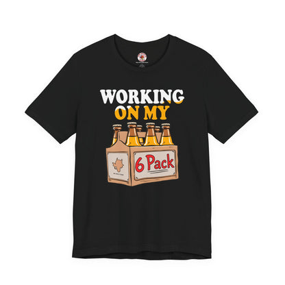Working On My 6 Pack T-Shirt The Devil's Pickle